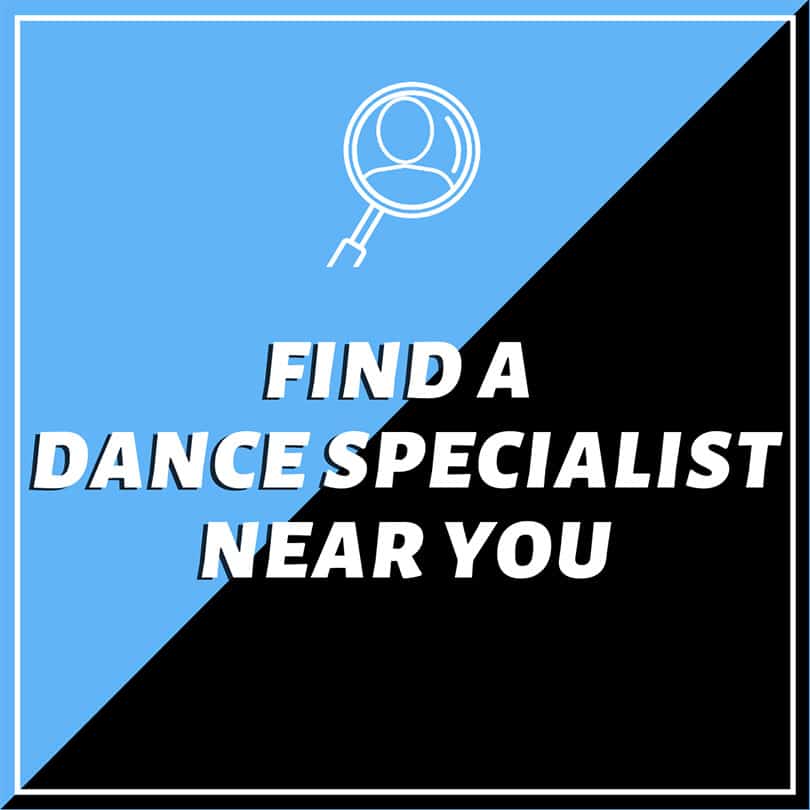 Find a dance specialist near you.